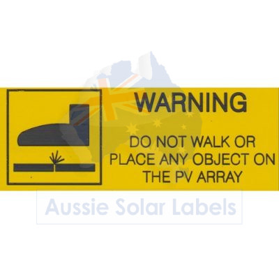 Do Not Walk on PV
  Array SKU:0201