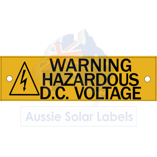 Warning Hazardous D.C. Voltage (2 hole cut) SKU:0003